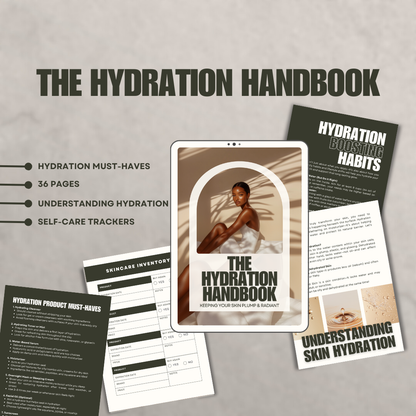 The Hydration Handbook | Skin Hydration Guide + Tracker