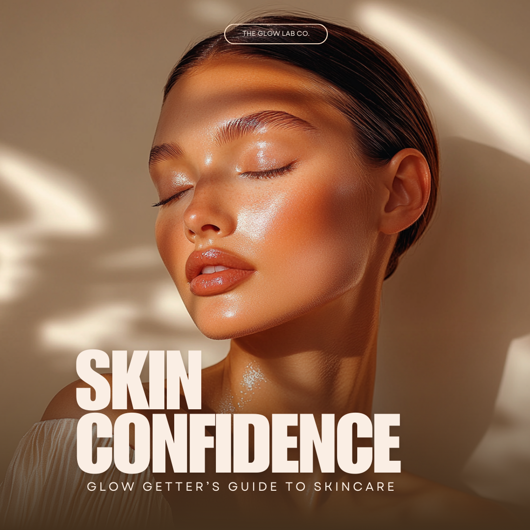 Skin Confidence | 51-Page Glow Getter’s Skincare Guide